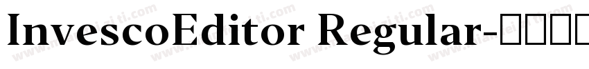 InvescoEditor Regular字体转换
